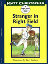 Cover image for Stranger in Right Field